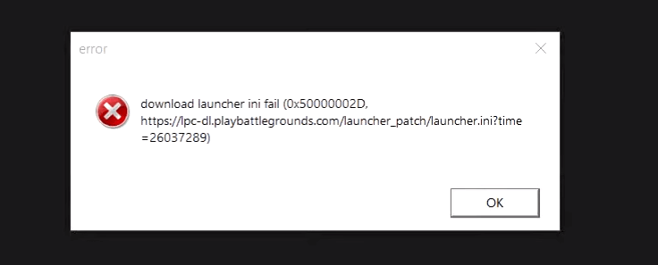 DOwnload Launcher.ini failed PUBG PC lite error