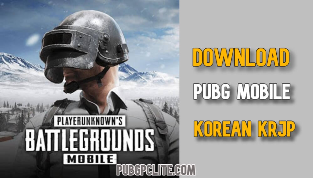 Download and play PUBG Mobile Korean (APK + OBB Drive link)